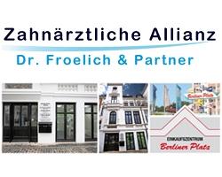 Zahnärztliche Allianz Dr. Froelich & Partner