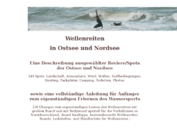 Lehrbuch Wellenreiten Ostsee Nordsee: Spots Anleitung Wellenreiten Sylt Surfen Lehrbuch Surfreviere Surfwetter Bic Minimalibu NSP Norden