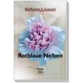 Rotblaue Nelken, Aavaa-Verlag 2017